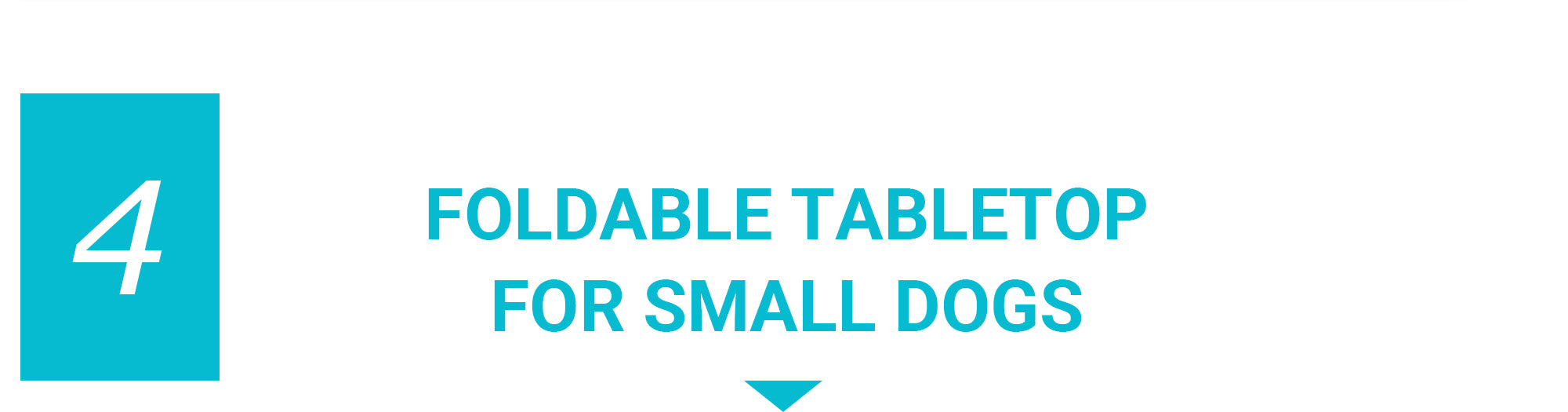 Foldable tabletop for small dogs